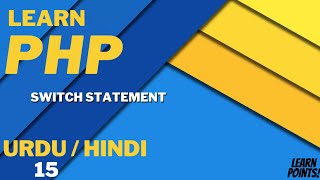 PHP Switch Statement Tutorial in Hindi / Urdu