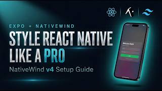 How to Use Tailwind CSS in React Native with NativeWind | React Native Expo