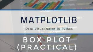How to create box plot using Matplotlib