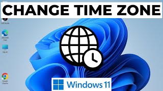 How to Change Time Zone in Windows 11 2025