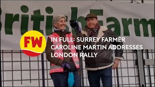 London protests: Surrey farmer Caroline Martin speech in full