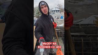 MŁODY NA BUDOWIE CZ. 402 #śmieszne #praca #bricklayer #humor #funnyvideo #funny #comedy #memes