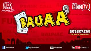 BAUAA and Bairagi Ki Charcha | Baua