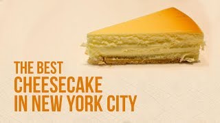 7 Best Cheesecakes in New York City | Two Minute Travel Videos