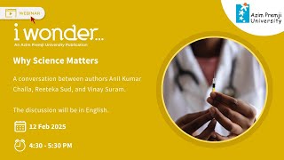 i wonder... webinar : Why Science Matters