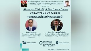 Almanya Türk Bilgi Platformu: Doç. Dr. Mustafa Lale - Yapay Zeka ve Dijital teknolojilerin Geleceği