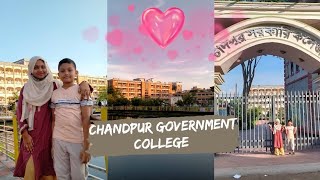 Visiting Chandpur Government College 🤗❤️🧡🤩....