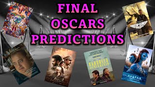 Final 2023 Oscars Predictions!!!