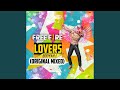 Free Fire Lovers Trance (Original Mixed)