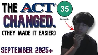 NEW ENHANCED ACT TEST CHANGES 2025 | Everything you need to know for the September ACT