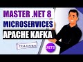Master Asynchronous Microservices in .NET 8 with Apache Kafka | Kafka vs RabbitMQ Explained 🔥