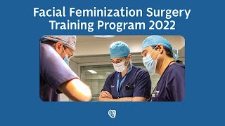 Facialteam's Facial Feminization Surgery (FFS) Training Program 2022: Empowering Surgeons