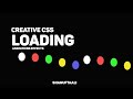 Creative CSS Loading Animations Effects | CSS Animation Tutorial for Beginners