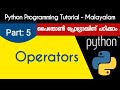 Python Operators | Python Programming Tutorial - Malayalam | Part 5 0f 22 |
