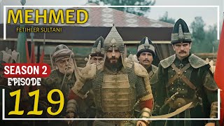 Sultan Mehmet al Fatih Season 2 Episode 119 Urdu |Sultan Mehmed Overview |  Bol Bilal