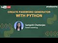 How To Create Password Generator With Python | Great Learning