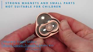 Magnetic Fidget Slider Rotary Copper Triangle Model 12