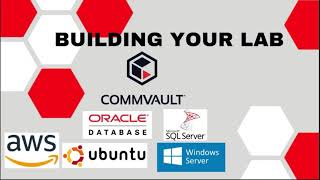 Building your Commvault lab using Amazon AWS.