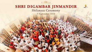 Shri Digambar Jinmandir Shilanyas Ceremony | Shrimad Rajchandra Ashram, Dharampur