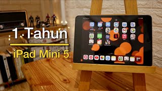 Ceritain Satu Tahun Pemakaian iPad Mini 5 (2022)