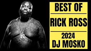 RICK ROSS | BEST OF | DJ MOSKO | MUST LISTEN | MIX 2024! NEW MIX RICK ROSS Great