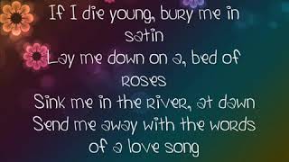 If I die Young Lyrics