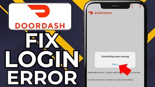 HOW TO FIX DOORDASH DASHER LOGIN ERROR (2026)