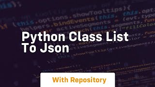 python class list to json