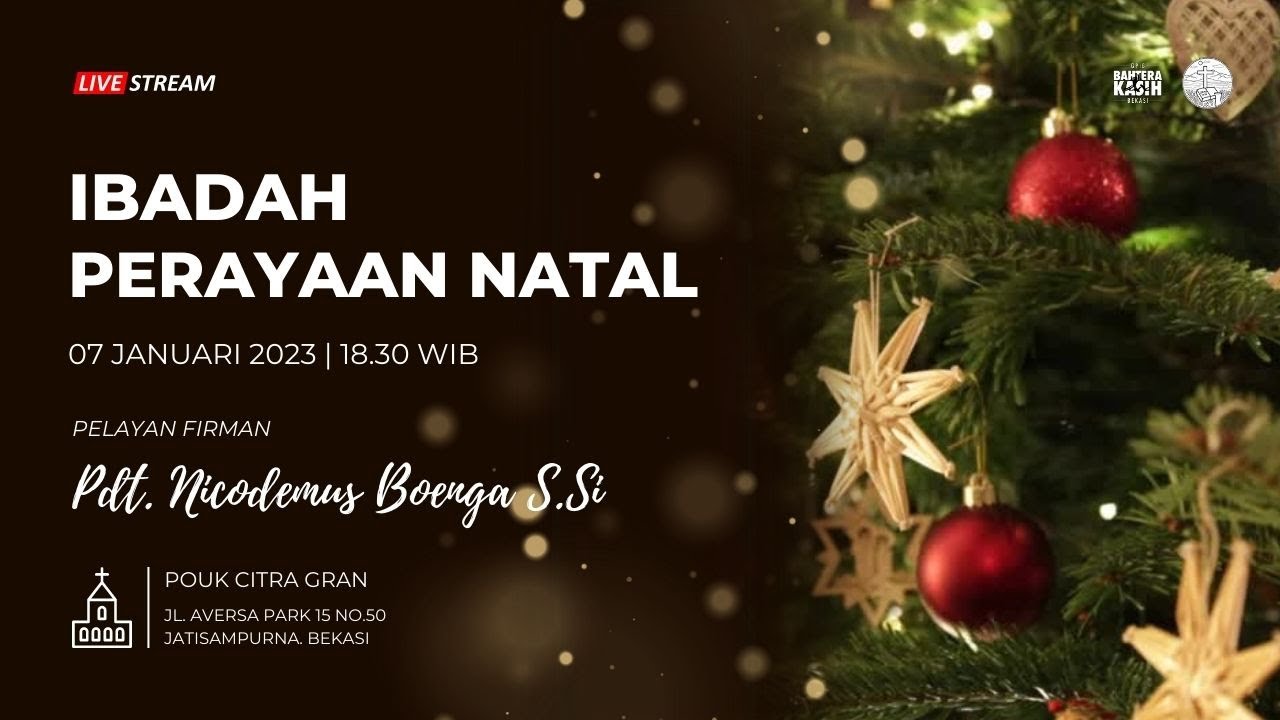 Ibadah Perayaan Natal GPIB Bahtera Kasih Bekasi - 7 Januari 2023 - YouTube