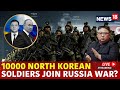 Russia Ukraine War Live | US Keeping An Eye On Reports Of North Korean Soldiers Joining Russian Army