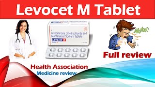 Levocet M Tablet Benefits , uses, sideeffect , Precautions \u0026 How to use full review .