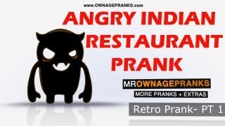 Angry Indian Restaurant Prank #1 (Ownage Pranks: Retro Edition)