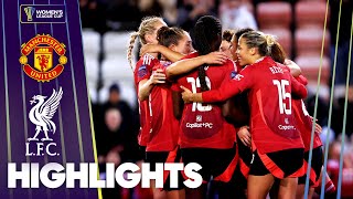 Malard \u0026 Williams Secure Derby Win! 💥 | Manchester United v Liverpool Highlights | League Cup 24/25