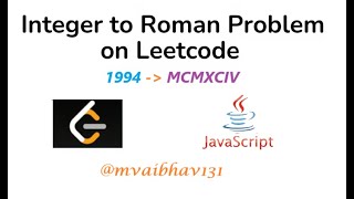 Int to Roman Leetcode | Javascript solution