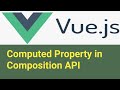 Computed Property | #27 | Composition API | Vue Js 3 Tutorial in Hindi