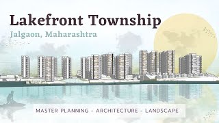 Lakefront Township - Jalgaon, Maharashtra