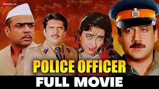 पुलिस आफीसर Police Officer - Full Movie | Jackie Shroff, Karishma Kapoor, Paresh Rawal