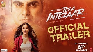 Trailer: Tera Intezaar | Sunny Leone | Arbaaz Khan |Raajeev Walia | Bageshree F