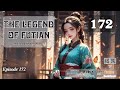 The Legend of Futian   Episode 172 Audio   Li Mei's Wuxia Whispers