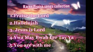 Karen Praise songs collection