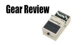 Review of Boss GE-7 Equalizer Pedal used as a Boost