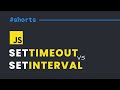 setTimeout vs setInterval #shorts