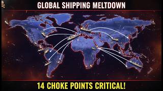 The 14 Choke Points That Control the World Economy
