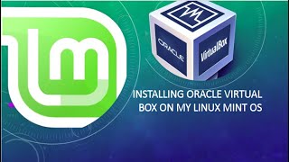 Linux|Installing Virtual Box on Linux Mint OS