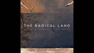 The Radical Land: Abriachan Forest Trust & Richard Bracken