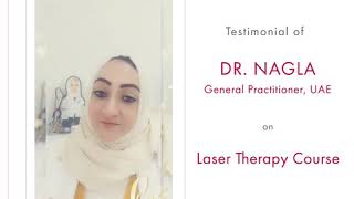 Dr. Nagla Said Abousharbin (General Practitioner, UAE), Reviewing Laser Therapy course