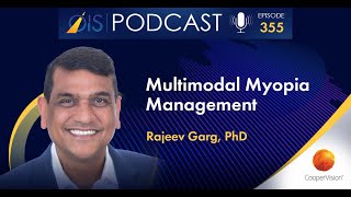 OIS Podcast Episode #355: Multimodal Myopia Management