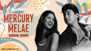 Mercury Melae - Audio Song | Majunu | Prashanth | Rinke Khanna | Harris Jayaraj