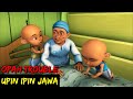 DUBBING JAWA UPIN IPIN (opah trouble)