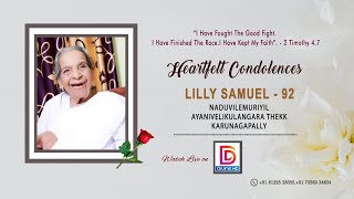 LILLY SAMUEL - 92 NADUVILAMURIYIL AYANIVELIKULANGARA THEKK KARUNAGAPALLY